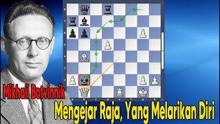 Mikhail Botvinnik  GanasBrutalSadisTrus Apa Lagi Kawan Kata yang Pas Untuk Partai Ini [upl. by Iy]