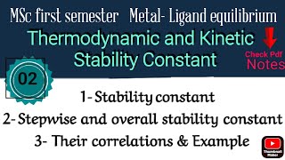 Stability constant Stepwise amp overallExample amp correlation mscchemistrynotesitschemistrytime [upl. by Keifer90]