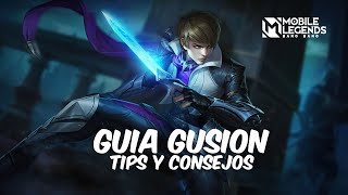 Guía de Gusion  Tips y Consejos  Mobile Legends Bang Bang ChanelMLBByt [upl. by Sisi856]