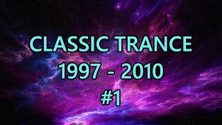 Classic • Uplifting • Trance Mix 1 [upl. by Marden]