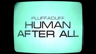 Human After All Daft Punk Reimagining [upl. by Retsehc]