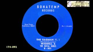 Wardell amp The Royal Dukes  The Ragman Pt I [upl. by Arlee]