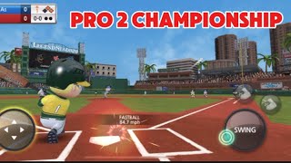 PRO 2 CHAMPIONSHIP Baseball 9 [upl. by Lean]