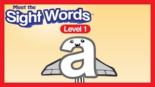 Meet the Sight Words Level 1  quotaquot  Preschool Prep Company [upl. by Atteuqram]