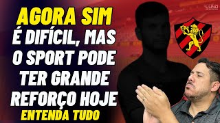 AGORA SIM É DIFICIL MAS O SPORT PODE TER UM GRANDE REFORÇO HOJE PARA PEGAR O MURICI NA COPA DO BR [upl. by Annavoig482]