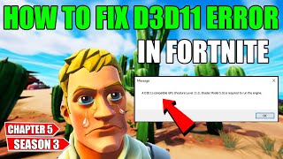 A d3d11compatible gpu feature level 110 shader model 50 is required to run the engine Fortnite [upl. by Tiossem]