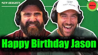 Travis Kelce Wishes Brother Jason Kelce a Happy 38th Birthday on Podcast [upl. by Rockie]