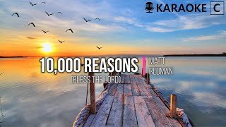 10000 Reasons Bless the Lord  KARAOKE Key of C [upl. by Forsyth]