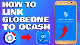 How to Seamlessly Link Your GlobeOne App to GCash Account  The Ultimate Step by Step Guide [upl. by Zachary]