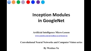 Inception Modules in GoogleNet [upl. by Rehpatsirhc]