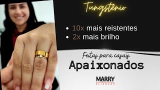 ALIANÇAS DE CASAMENTO FEITAS COM TUNGSTÊNIO VALEM A PENA   MARRY ALIANÇAS [upl. by Goar]