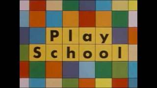 Play School Intro Old [upl. by Deedee696]