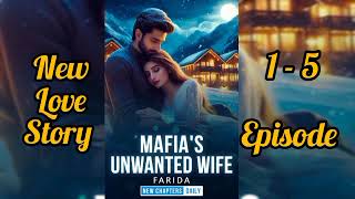 New Story pocket fm Mafias unwanted wife Episode 1 5 hindi novel Story  AUDIOBOOK love storys [upl. by Clarine]