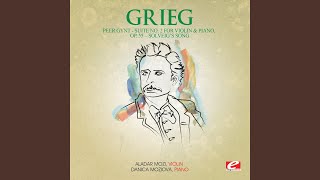 Peer Gynt Suite No 2 for Violin and Piano Op 55 IV Solveig’s Song [upl. by Swisher]