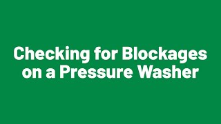 How to Clear Blockages on a Pressure Washer [upl. by Fiertz470]