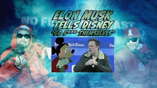 No Filter Elon Musk Tells Disney quotGo f themselvesquot [upl. by Ttereve244]