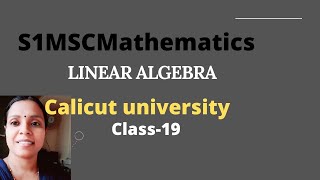 S1 MathSINVERTIBLE LINEAR TRANSFORMATIONLINEAR ALGEBRA calicut universityClass19Malayalam [upl. by Mutua]