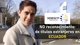 SENESCYT ¿Estudiar en las mejores universidades del mundo no sirve en Ecuador [upl. by Nettirb586]