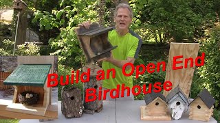 Build an open end birdhouse also know as platform Birdhouse [upl. by Evatsug]