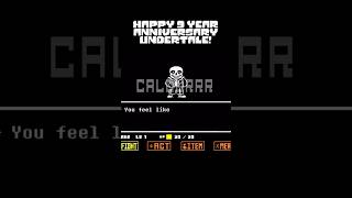 when sans is your first battle Happy Anniversary Undertale [upl. by Ardnuahs]