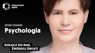 Psychologia  drzwi otwarte na Uniwersytecie SWPS [upl. by Derna]