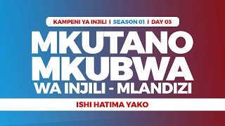 KAMPENI YA INJILI MLANDIZI I DAY 03 I IJUMAA 18 OKTOBA 2024 [upl. by Htebesile]