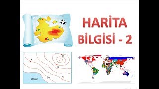 HARİTA BİLGİSİ2 [upl. by Prudy366]