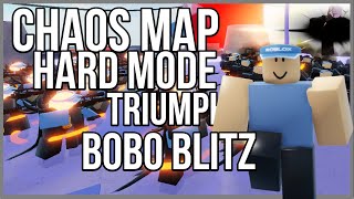 Chaos Map Hard Mode Triumph  Bobo Blitz Tower Blitz [upl. by Thistle]