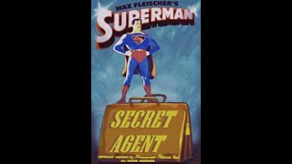 Superman Episode 17  Secret Agent [upl. by Cleopatre]