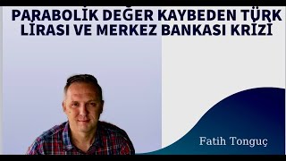 PARABOLİK DEĞER KAYBEDEN TÜRK LİRASI VE MERKEZ BANKASI KRİZİ usdtry dolartl Bist xu100 NASDAQ [upl. by Ailec249]