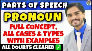 Pronoun  Parts Of Speech  Pronoun English Grammar  DefinitionHindiTypesKindsConcept [upl. by Alicirp]