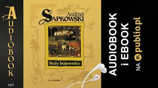 Boży bojownicy Andrzej Sapkowski Audiobook PL [upl. by Norty]