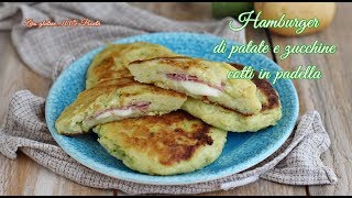 Hamburger di patate e zucchine ripieni di prosciutto e formaggio cotti in padella [upl. by Stuart]