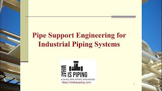 Introduction to Pipe Supports  Piping Engineering [upl. by Ardnola]