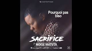 Moise Matuta  Pourquoi pas biso audio officiel [upl. by Tarah]