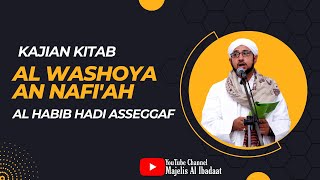 🔴LIVE  WASIAT HABIB ABDULLAH AL HADDAD  KITAB AL WASHOYA AN NAFIAH  21 NOVEMBER 2024 [upl. by Zwick615]