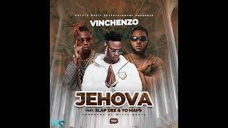 Vinchenzo Mbale  Jehova ft Yo Maps amp Slapdee Official Audio [upl. by Allehs]