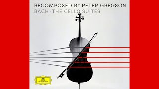 Recomposed by Peter Gregson Johann Sebastian Bach  The cello suite No 1 BWV 1007 rec 2018 [upl. by Cheri]