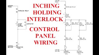 INCHING HOLDING INTERLOCK IN CONTROL PENEL WIRING series schematics electricalengineering mcb [upl. by Aikaz]