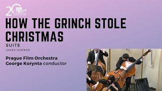 HOW THE GRINCH STOLE CHRISTMAS · Suite · Prague Film Orchestra [upl. by Bronny]