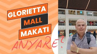 IBANG IBA NA ANG GLORIETTA MALL SA MAKATIDI KO ALAM KUNG MASISIYAHAN OR MALULUNGKOTSHOPPING [upl. by Annahaj]