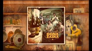 Forró dos Forrós  Dona Zaíra 2012 [upl. by Ecad]