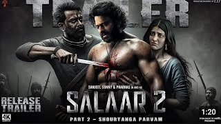 Salaar Part 2  Shouryanga Parvam  New Hindi Trailer  Prabhas Prashanth Neel Prithviraj S 2024 [upl. by Spatola]