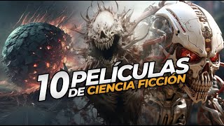 10 PELÍCULAS de CIENCIA FICCIÓN que debes ver en NETFLIX PRIME VIDEO MAX y mucho más [upl. by Ecertak629]