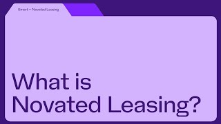 What is novated leasing [upl. by Sev243]