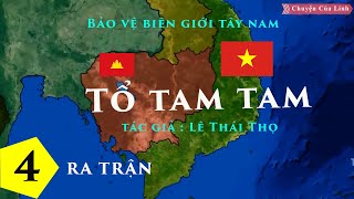 Tổ Tam Tam  số 4  Ra trận [upl. by Beverley]