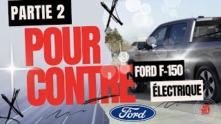 F150 Lightning Pour et Contre partie 2 [upl. by Aiotal]