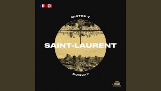 Saint Laurent feat RowJay [upl. by Atalie]