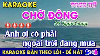 Karaoke l CHỜ ĐÔNG  Tone Nữ l Nhạc Sống l dungkaraoke chodong ngangiang [upl. by Luby]