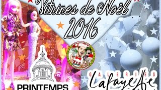 Vitrines de Noël 2016  Printemps amp Galeries Lafayette [upl. by Turnheim524]